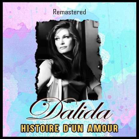 Histoire d'un amour (Remastered) | Boomplay Music