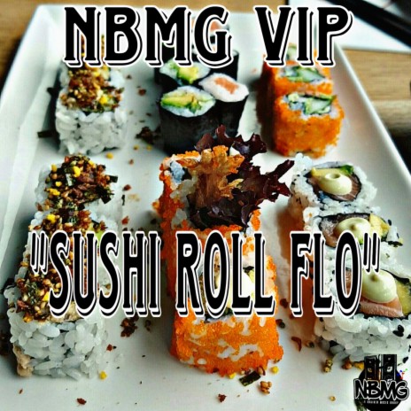 SushiRoll Flo | Boomplay Music