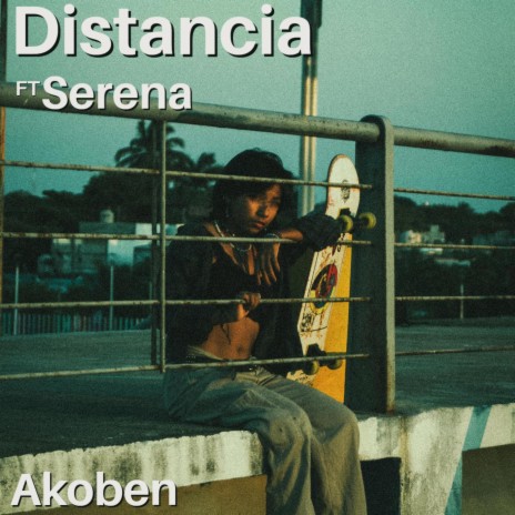 Distancia ft. Serena | Boomplay Music