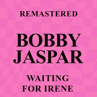 Waiting for Irene (Remastered)