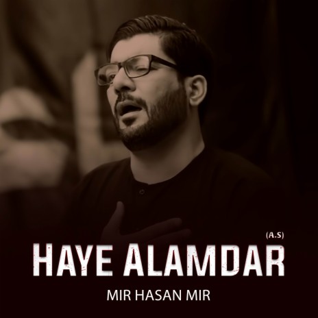 Haye Alamdar (A.S) | Boomplay Music