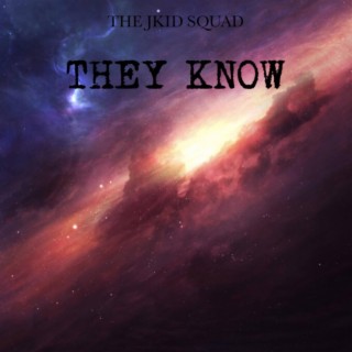 They Know (Clean Version)