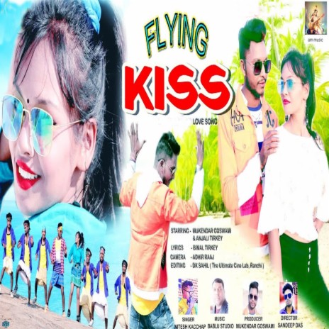 Flying kiss | Boomplay Music