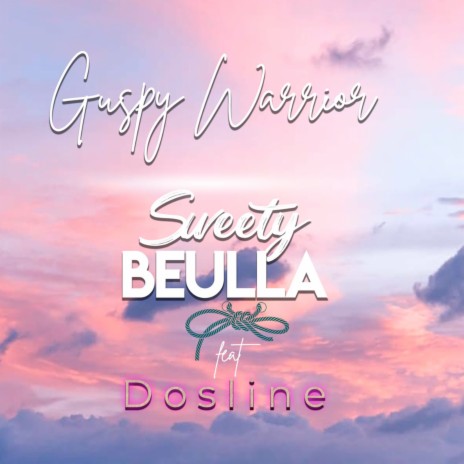 Sweety Beulla ft. Dosline | Boomplay Music