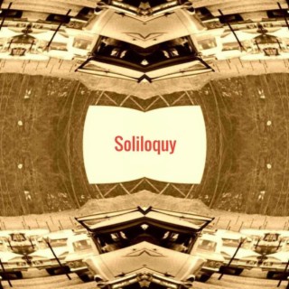 Soliloquy