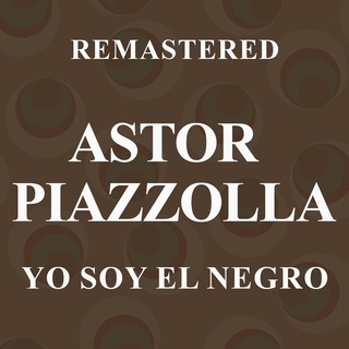 Yo soy el negro (Remastered)