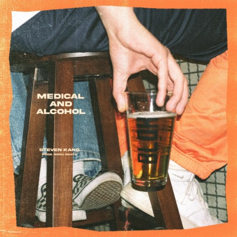 Medical + Alcohol | Boomplay Music