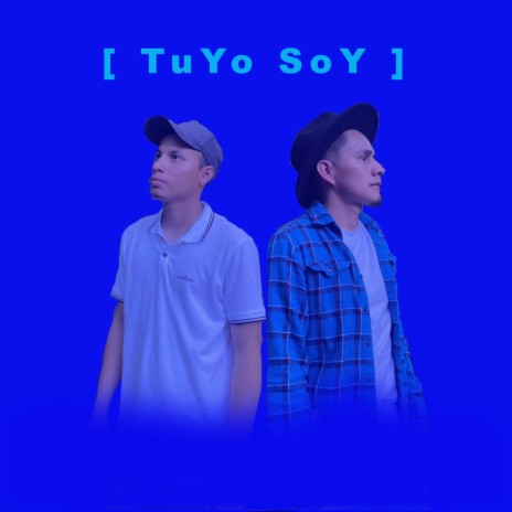 TuYo SoY | Boomplay Music