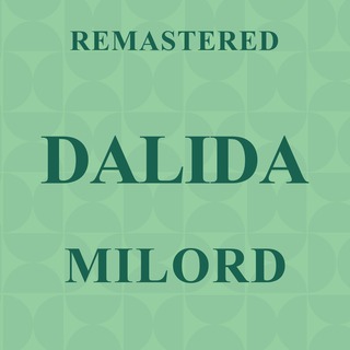 Milord (Remastered)