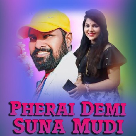 Pherai Demi Suna Mudi ft. Ruchismita Guru | Boomplay Music