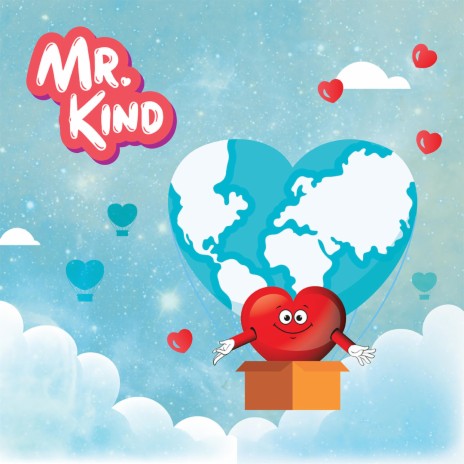 The Mr. Kind Song | Boomplay Music