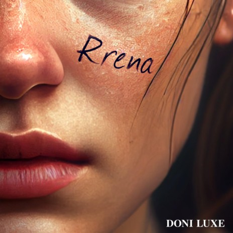 Rrena | Boomplay Music