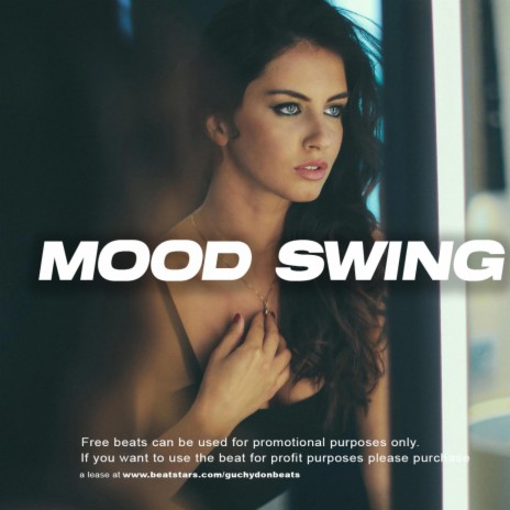 MOOD SWING (EMOTIONAL DANCEHALL RIDDIM) | Boomplay Music