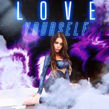 Love Yourself | Boomplay Music
