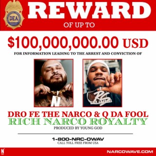 Rich Narco Royalty
