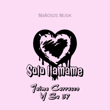 Solo Llamame | Boomplay Music