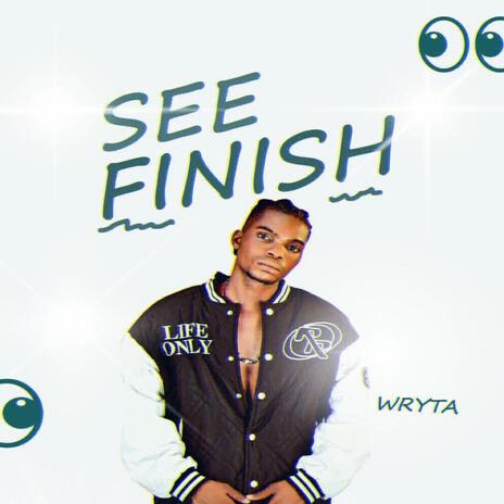 See Finish | Boomplay Music