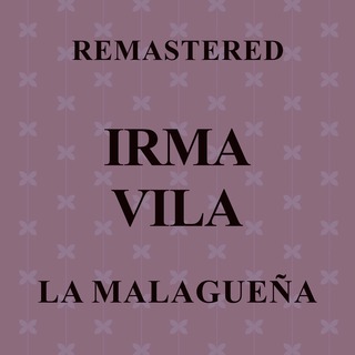 La Malagueña (Remastered)