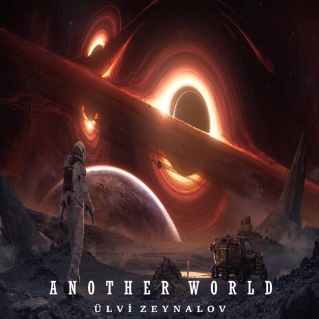 Another World | Boomplay Music