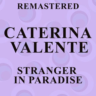 Stranger in Paradise (Remastered)