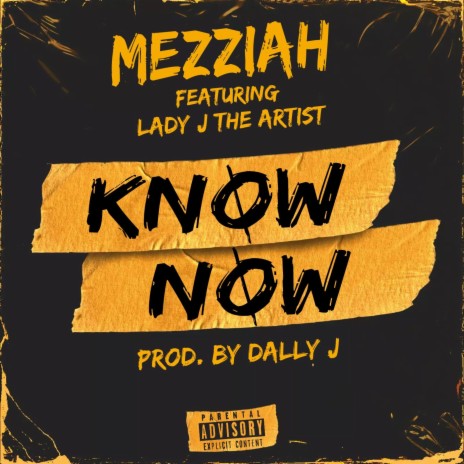 Know Now ft. Lady J The Artist | Boomplay Music