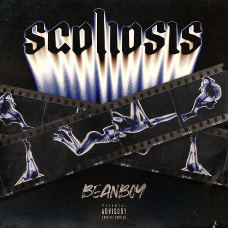 SCOLIOSIS | Boomplay Music