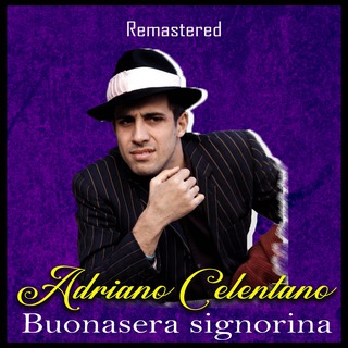 Buonasera signorina (Remastered)