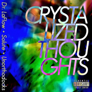 Crystalized Thoughts