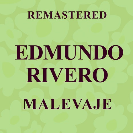 Malevaje (Remastered)