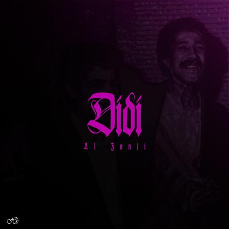 Didi - ديدّي | Boomplay Music