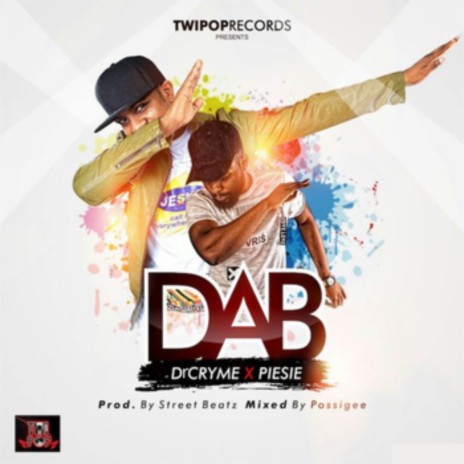 Dab (Instrumental) ft. Piesie Super | Boomplay Music