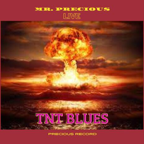 TNT Blues | Boomplay Music