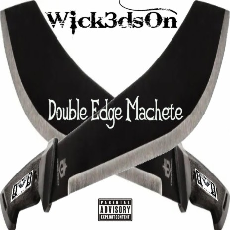 Double Edge Machete | Boomplay Music