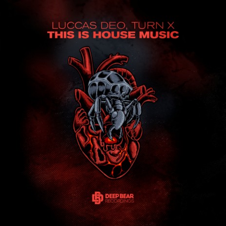 This Is House Music ft. TURN X | Boomplay Music