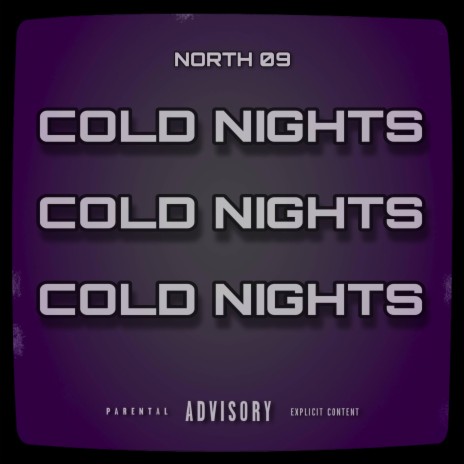 COLD NIGHTS | Boomplay Music