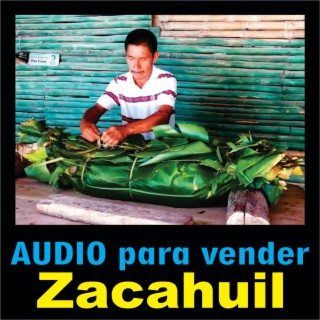 Audio para vender zacahuil