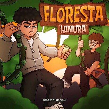 FLORESTA ft. Yung Drum | Boomplay Music