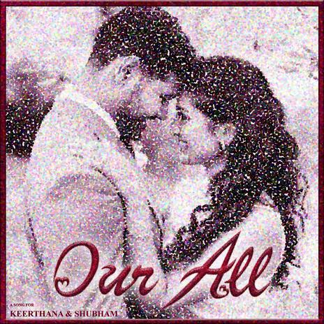 Our All ft. Sahana G | Boomplay Music