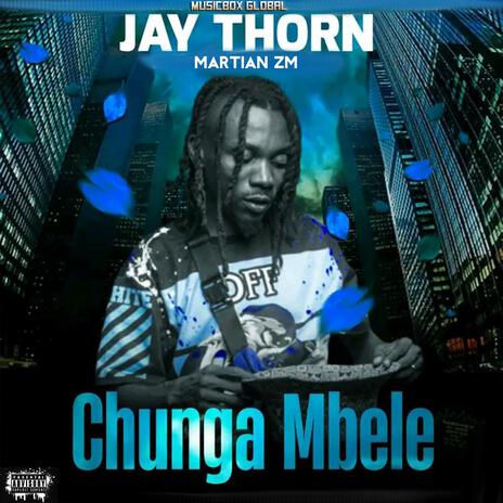 Chunga Mbele | Boomplay Music