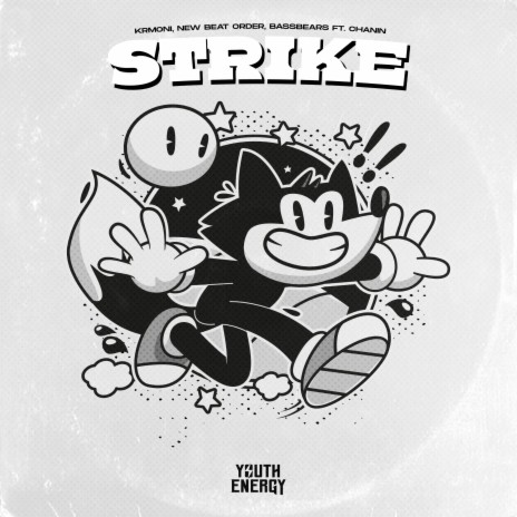 Strike ft. New Beat Order, BassBears & Chanin | Boomplay Music