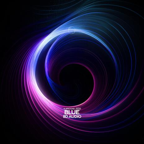 Blue (8D Audio) ft. (((()))) | Boomplay Music