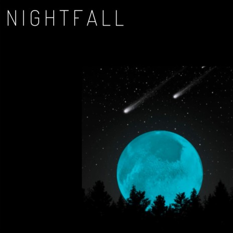 NIGHTFALL | Boomplay Music