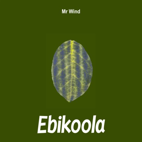 Ebikoola | Boomplay Music