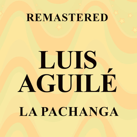 La Pachanga (Remastered) | Boomplay Music