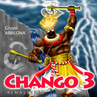 Chango 3 (Remastered)