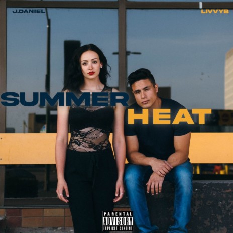 Summer Heat ft. LivvyB | Boomplay Music