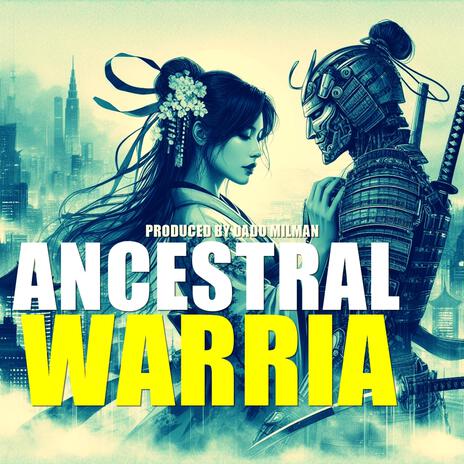 Ancestral Warria | Boomplay Music