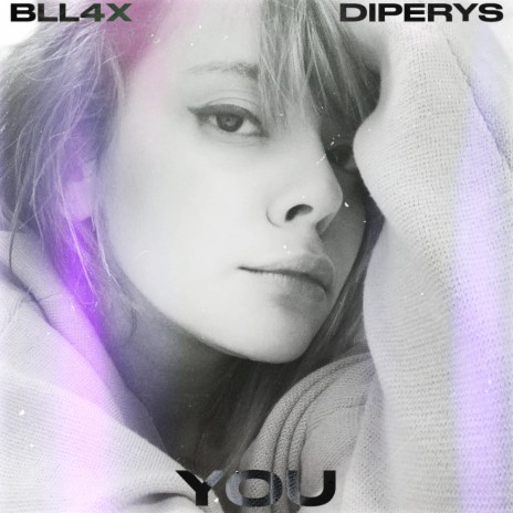 You ft. Diperys | Boomplay Music