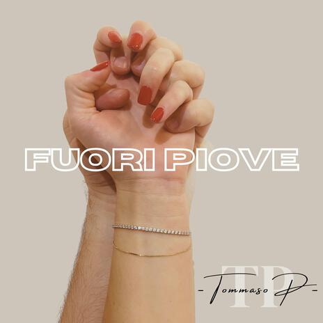 Fuori piove | Boomplay Music