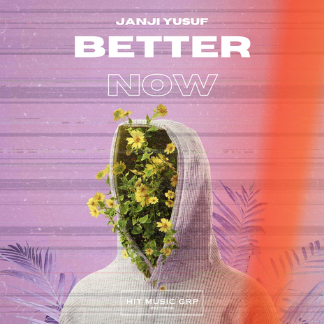 Better Now | Boomplay Music